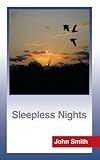 Sleepless nights