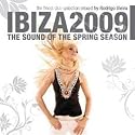 Ibiza 2009: The Sound Of The Spring Season