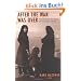 After the War Was Over: Reconstructing the Family, Nation, and State in Greece, 1943-1960 (Princeton Modern Greek Studies)
