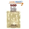 Sod and Stubble: The Unabridged and Annotated Edition