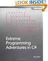 Extreme Programming Adventures in C# (DV-Microsoft Professional)