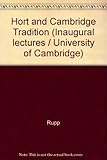 Hort and the Cambridge tradition : an inaugural lecture