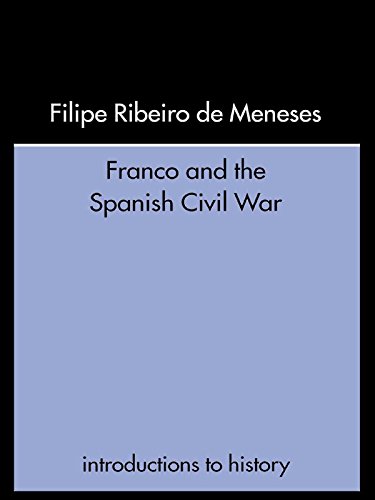 Franco and the Spanish Civil War (Introductions to History)