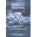 Magic Weapons: Aboriginal Writers Remaking Community after Residential School