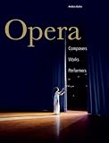 OPERA: Composers. Works. Performers. (Ullmann)