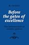 Before the Gates of Excellence: The Determinants of Creative Genius