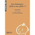 Les jumeaux : 1 fois 2 ou 2 fois 1 ?