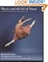 Physics and the Art of Dance: Understanding Movement