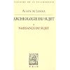 Naissance du Sujet (Arch�ologie du Sujet I)