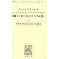 Naissance du Sujet (Arch�ologie du Sujet I)