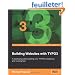Building Websites With TYPO3: A Practical Guide to Getting Your Typo3 Website Up and Running Fast