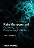 Pain management : expanding the pharmacological options