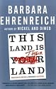 This Land Is Their Land: Reports from a Divided Nation