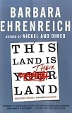 This Land Is Their Land: Reports from a Divided Nation