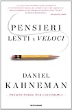 Pensieri lenti e veloci (Saggi)
