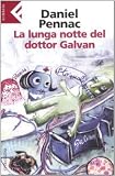 La lunga notte del Dottor Galvan Medium