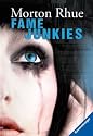 Fame Junkies