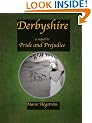 Derbyshire: A Sequel to Pride and Prejudice