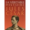 La v�ritable histoire de Jules C�sar