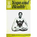 Yoga and Health (Unwin Books.)