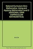 Ginn mathematics 2. Using and applying mathematics