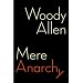 Mere Anarchy