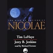 Nicolae: Left Behind, Volume 3 | Tim LaHaye, Jerry B. Jenkins