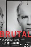 Brutal: The Untold Story of My Life Inside Whitey Bulger's Irish Mob