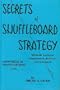 Secrets of shuffleboard strategy;: Happiness is shuffleboard,
