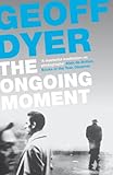 The ongoing moment