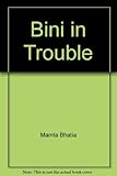 Bini in trouble