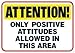 ARGUS Attention! Only positive Poster, Classroom Decor, 13.375