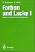 Farben und Lacke, 2 Bde.