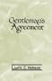 Gentleman's Agreement: The World-Famous Novel About Antisemitism in "Respectable America"