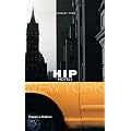 Hip Hotels: New York (HIP Hotels® Travel Format)