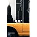 Hip Hotels: New York