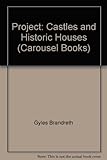 Project, castles and historic houses