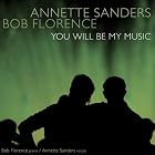 You Will Be My Music by Bob Florence and Annette Sanders