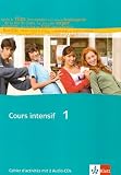Cours intensif Bd 1: Cours intensif Neu 1. Cahier d activités mit Audio-CD: Französisch als 3. Fremdsprache mit Beginn in Klasse 8. Alle Bundesländer