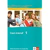 Cours intensif. Franz�sisch als 3. Fremdsprache: Cours intensif Neu 1. Cahier d'activit�s mit Audio-CD: Franz�sisch als 3. Fremdsprache mit Beginn in Klasse 8. Alle Bundesl�nder: BD 1