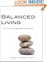 Balanced Living: Don't Let Your Strength Become Your Weakness