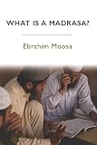 What is a madrasa?