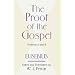 The Proof of the Gospel: Two Volumes in One