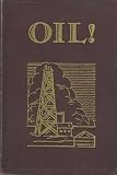 Oil! (California Fiction)