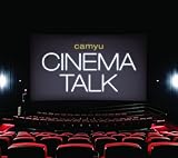 CINEMA TALK