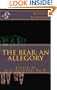 THE BEAR: AN ALLEGORY