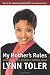 My Mother's Rules: A Practical Guide to Becoming an Emotional Genius
