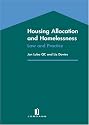 Housing Allocation and Homelessness: Law and Practice