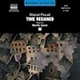 Time Regained (Remembrance of Things Past (Naxos Audiobooks))