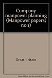 Company manpower planning